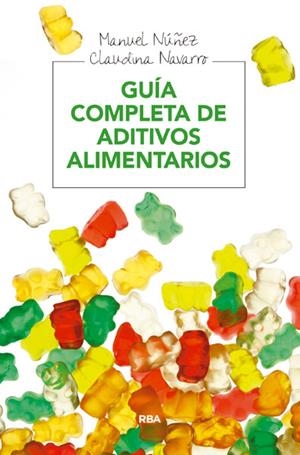 GUIA COMPLETA DE ADITIVOS ALIMENTARIOS | 9788415541936