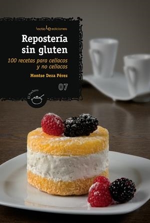 REPOSTERÍA SIN GLUTEN | 9788415088813 | DEZA PÉREZ, MONTSE