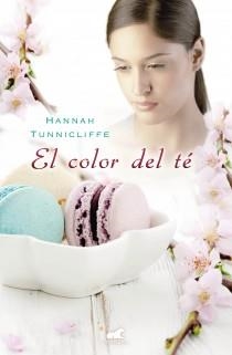 COLOR DEL TÉ | 9788415420507 | TUNNICLIFFE, HANNAH