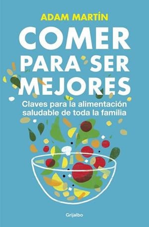 COMER PARA SER MEJORES | 9788425350665 | MARTIN,ADAM