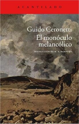 MONÓCULO MELANCÓLICO | 9788415689850 | CERONETTI, GUIDO