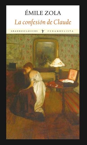 CONFESIÓN DE CLAUDE | 9788494147524 | ZOLA, ÉMILE