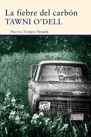 FIEBRE DEL CARBÓN | 9788415723912 | O'DELL, TAWNI