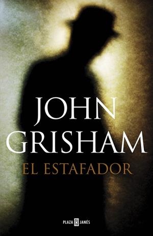 ESTAFADOR | 9788401354601 | GRISHAM,JOHN