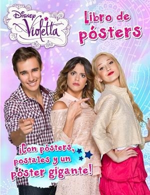VIOLETTA. LIBRO DE POSTERS | 9788499515236 | DISNEY