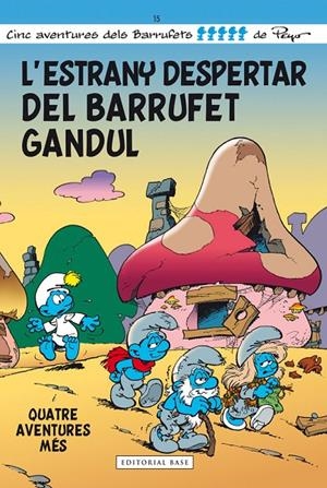 ESTRANY DESPERTAR DEL BARRUFET GANDUL | 9788415711667