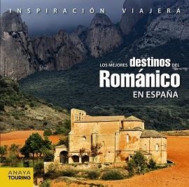 MEJORES DESTINOS DEL ROMÁNICO EN ESPAÑA, LOS | 9788499351810 | COBREROS, JAIME