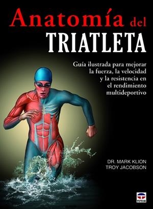 ANATOMÍA DEL TRIATLETA | 9788479029609 | KLION, MARK / JACOBSON, TROY
