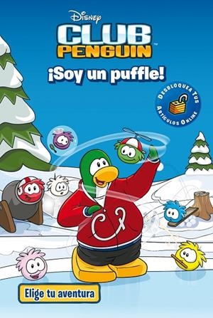CLUB PENGUIN. ¡SOY UN PUFFLE! ELIGE AVENTURA 4 | 9788499515205 | DISNEY