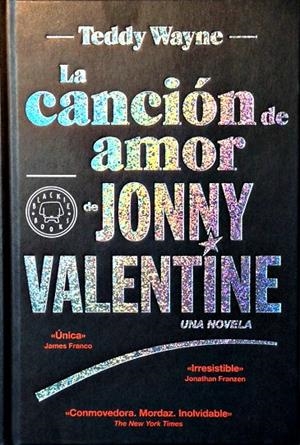 CANCIÓN DE AMOR DE JONNY VALENTINE, LA | 9788494140969 | WAYNE, TEDDY