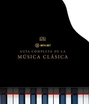 LA GUÍA COMPLETA DE LA MÚSICA CLÁSICA | 9788446037927 | AAVV