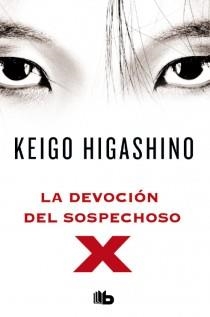 DEVOCIÓN DEL SOSPECHOSO X | 9788498728934 | HIGASHINO, KEIGO