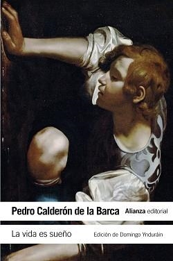 VIDA ES SUEÑO | 9788420678283 | CALDERÓN DE LA BARCA, PEDRO