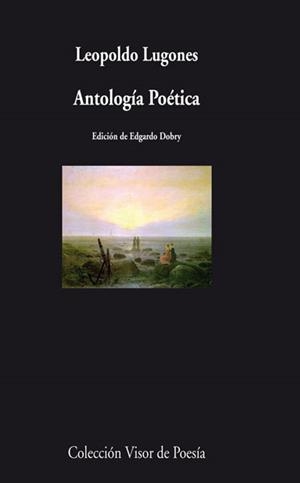 ANTOLOGIA POETICA LUGONES V-790 | 9788498957907 | LUGONES, L.