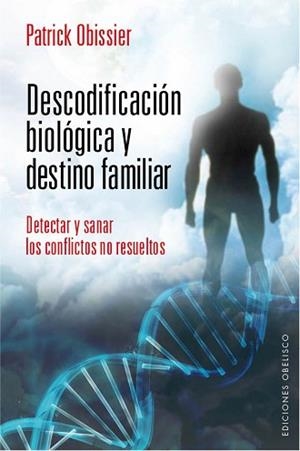 DESCODIFICACION BIOLOGICA Y DESTINO FAIMLIAR | 9788415968344
