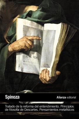 TRATADO DE LA REFORMA DEL ENTENDIMIENTO. PRINCIPIOS DE FILOSOFÍA DE DESCARTES. P | 9788420683560 | SPINOZA