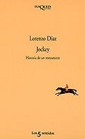 JOCKEY.HISTORIA DE UN RESTAURANTE | 9788483105078 | DIAZ, LORENZO