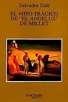 MITO TRAGICO DE EL ANGELUS DE MILLET, EL | 9788483105856 | DALI, SALVADOR