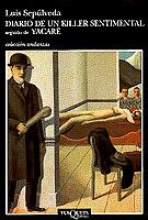 DIARIO DE UN KILLER SENTIMENTAL SEGUIDO DE YACARE | 9788483100639 | SEPULVEDA, LUIS