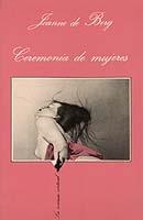 CEREMONIA DE MUJERES | 9788472233553 | BERG, JEAN DE