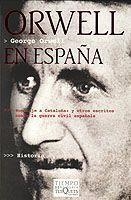 ORWELL EN ESPAÑA | 9788483108826 | ORWELL, GEORGE