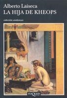 HIJA DE KHEOPS | 9788483103432 | LAISECA, ALBERTO