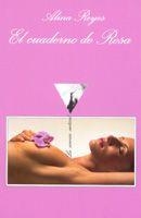 CUADERNO DE ROSA, EL | 9788483103821 | REYES, ALINA