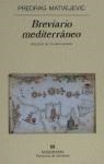 BREVIARIO MEDITERRANEO | 9788433911445 | MATVEJEVIC,PREDRAG