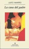 CASA DEL PADRE, LA | 9788433909725 | JUSTO NAVARRO