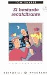 BASTARDO RECALCITRANTE, EL | 9788433923349 | SHARPE, TOM
