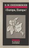 EUROPA, EUROPA! | 9788433925176 | ENZENSBERGER