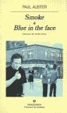 SMOKE & BLUE IN THE FACE | 9788433906908 | AUSTER, PAUL