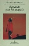 SO¥ANDO CON LOS MASAIS | 9788433908193 | CARTWRIGHT,JUSTIN