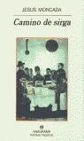 CAMINO DE SIRGA | 9788433917836 | MONCADA, JESUS