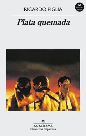PLATA QUEMADA | 9788433924629 | PIGLIA, RICARDO