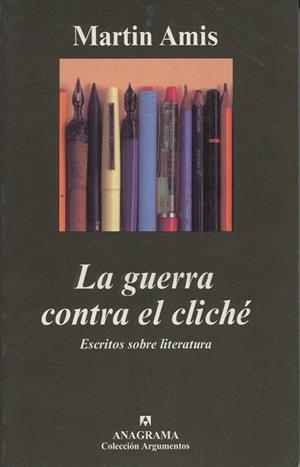 LA GUERRA CONTRA EL CLICHE | 9788433961921 | AMIS, MARTIN