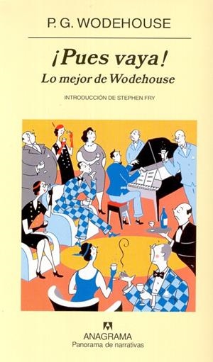 PUES VAYA, LO MEJOR DE WODEHOUSE | 9788433970282 | WODEHOUSE P.G