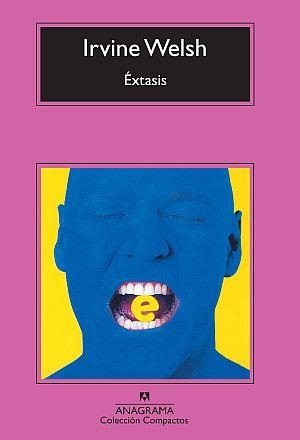 EXTASIS (CM) | 9788433976611 | WELSH, IRVINE