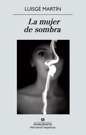 MUJER DE SOMBRA | 9788433972392 | MARTIN, LUISGE
