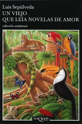 VIEJO QUE LEIA HISTORIAS DE AMOR, UN | 9788472236554 | SEPULVEDA, LUIS