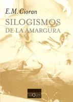 SILOGISMOS DE LA AMARGURA | 9788472231788 | CIORAN