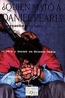 ¿QUIEN MATO A DANIEL PEARL? | 9788483109274 | LEVY, BERNARD-HENRI