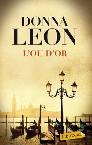 L'OU D'OR | 9788499308111 | DONNA LEON