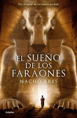 EL SUEÑO DE LOS FARAONES | 9788425351426 | ARES,NACHO