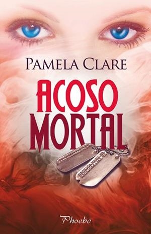ACOSO MORTAL | 9788415433453 | CLARE, PAMELA