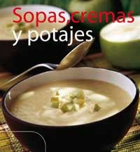 SOPAS, CREMAS Y POTAJES | 9788478713103 | .