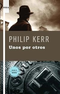 UNOS POR OTROS | 9788498673388 | KERR, PHILIP