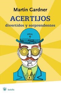 ACERTIJOS DIVERTIDOS Y SORPRENDENTES | 9788498675115 | GARDNER, MARTIN