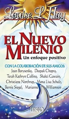 NUEVO MILENIO, EL UN ENFOQUE POSITIVO | 9788479533502 | HAY, LOUISE
