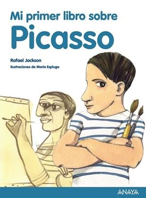 MI PRIMER LIBRO SOBRE PICASSO | 9788467861136 | JACKSON, RAFAEL